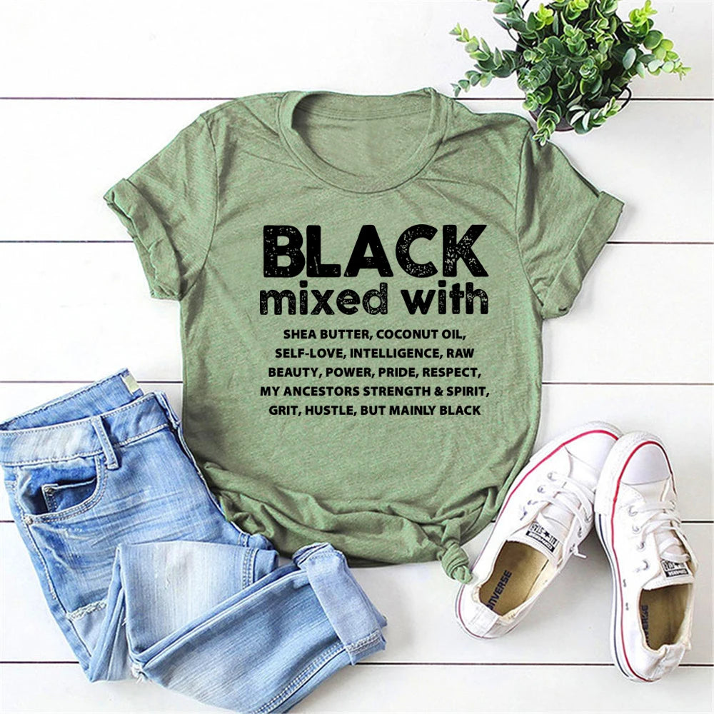 Black Women T-shirt Black Mixed with Shirt Melanin Black Pride Tees