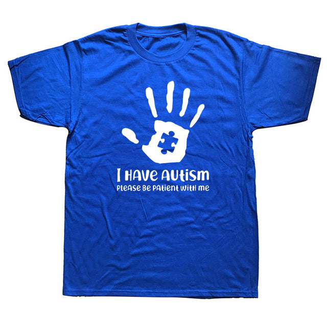 Please Be Patient I Have Autism - Cotton Short Sleeve T Shirts - Twin Chronicles