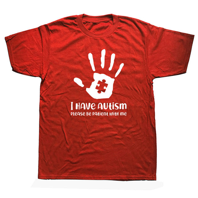 Please Be Patient I Have Autism - Cotton Short Sleeve T Shirts - Twin Chronicles